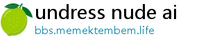 undress nude ai